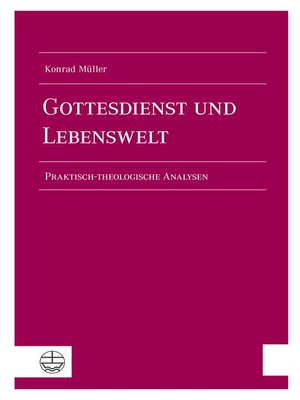 cover image of Gottesdienst und Lebenswelt